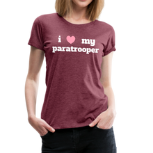 Load image into Gallery viewer, I love my paratrooper (W) - heather burgundy