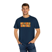 Load image into Gallery viewer, Unisex Garment-Dyed T-shirt
